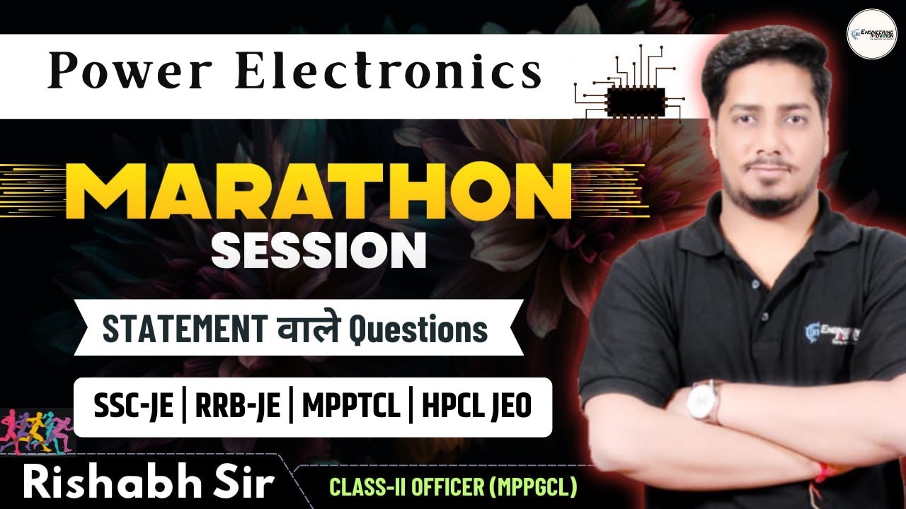 Power Electronics Marathon | Statement वाले Questions for SSC-JE, RRB-JE, MPPTCL, HPCL | Rishabh Sir
