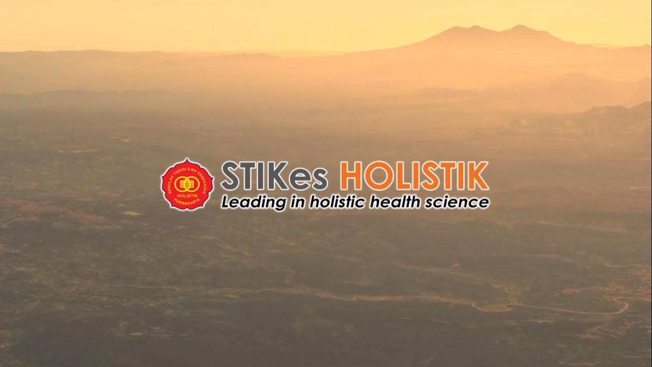 PROFIL STIKes HOLISTIK