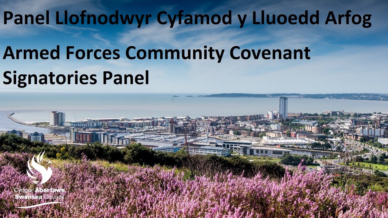Swansea Council - Armed Forces Community Covenant Signatories Panel  26 January 2026