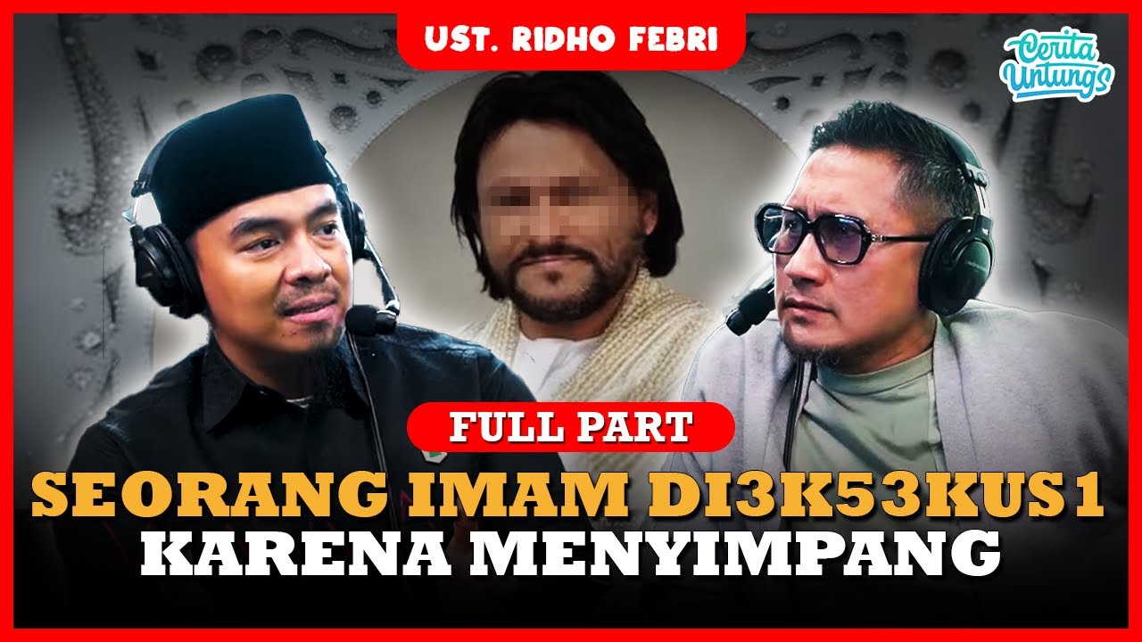 IMAM PENYUKA SESAMA DIBIKIN BERPULANG, SIAPA PELAKUNYA??? - Ust. Ridho Febri