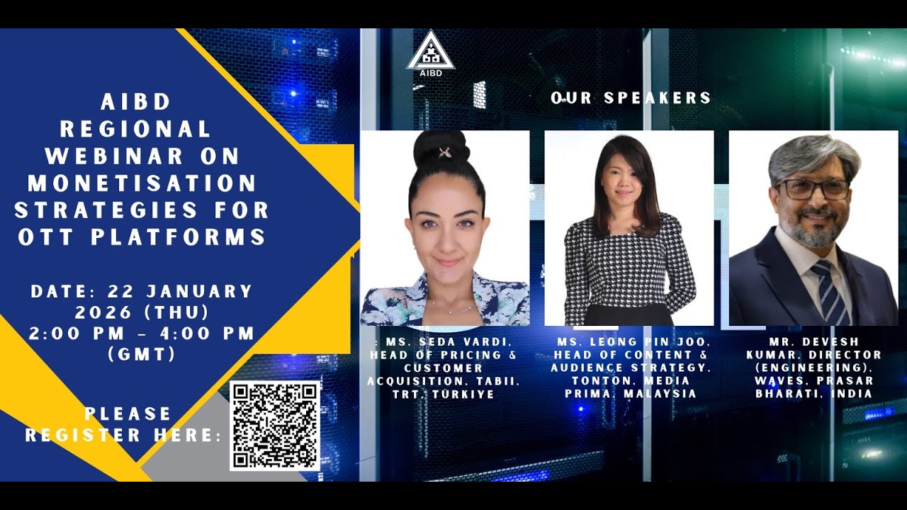 AIBD Regional Webinar on Monetisation Strategies for OTT Platforms