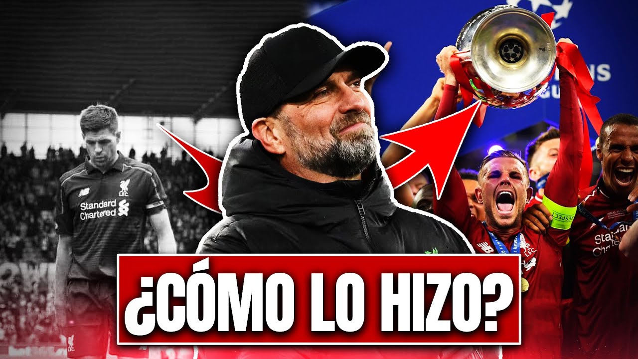 Así CAMBIÓ KLOPP al LIVERPOOL