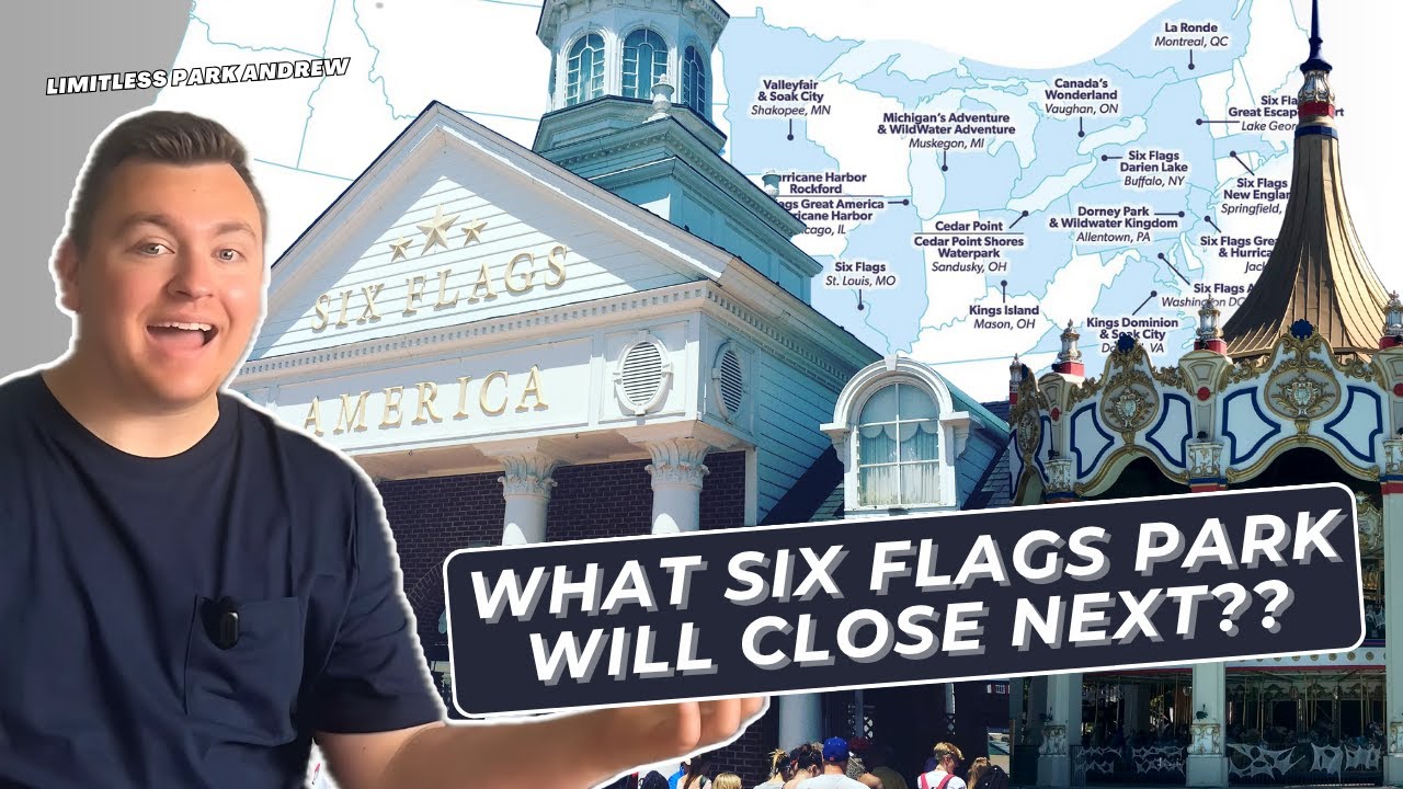 What Six Flags Park Will Close NEXT?? (RIP Six Flags America)