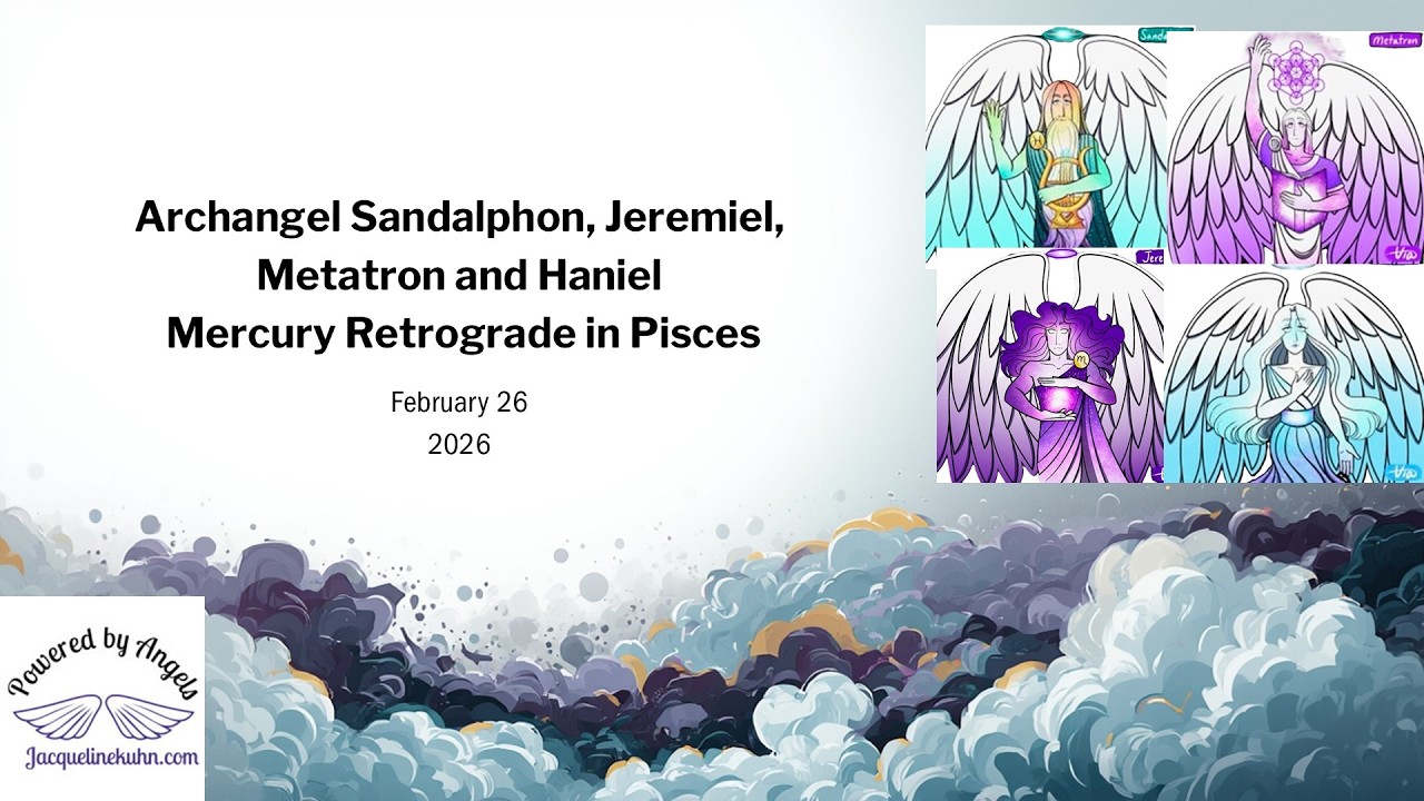 Angels And Astrology - Archangels Sandalphon, Jeremiel, Haniel And Metatron  -  Mercury Retrograde