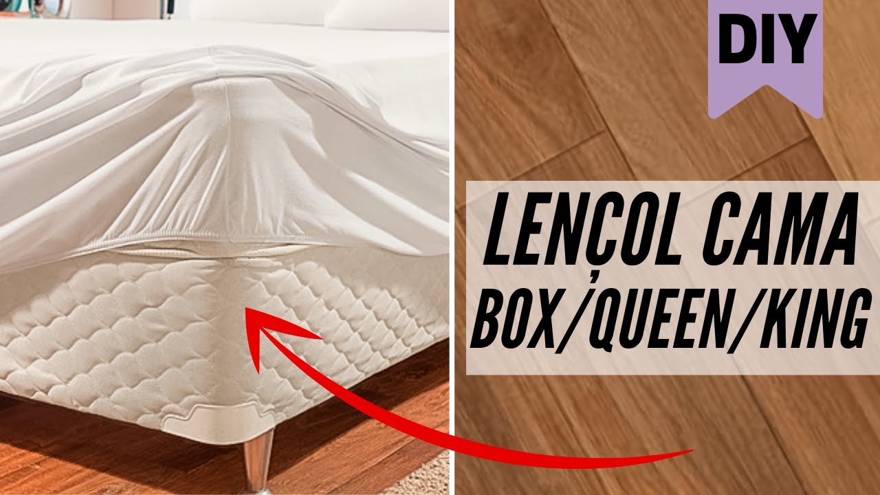Como Fazer Lençol Para Cama Box/Queen/King (PASSO A PASSO)