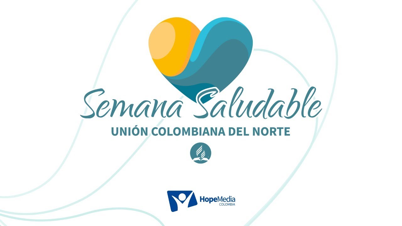 Semana Saludable | 14 de Julio | Iglesia Adventista del Séptimo Día en Colombia