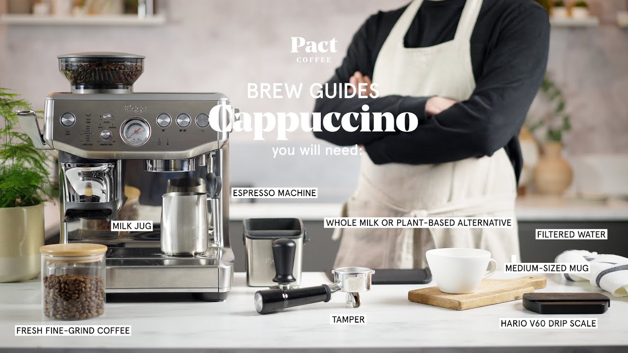 How to make a cappuccino | Cappuccino Guide - Pact Coffee
