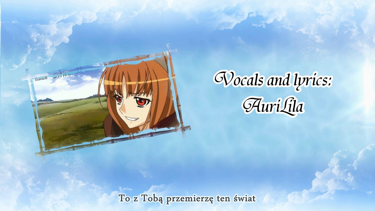 &hearts; Auri - Spice and Wolf opening (Polish cover)