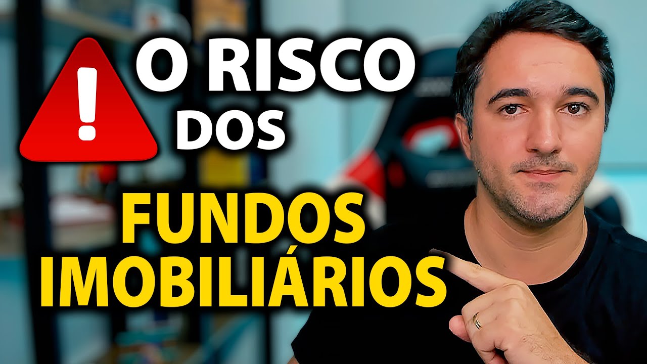 O MAIOR RISCO DOS FUNDOS IMOBILI&Aacute;RIOS | O QUE N&Atilde;O TE CONTARAM!