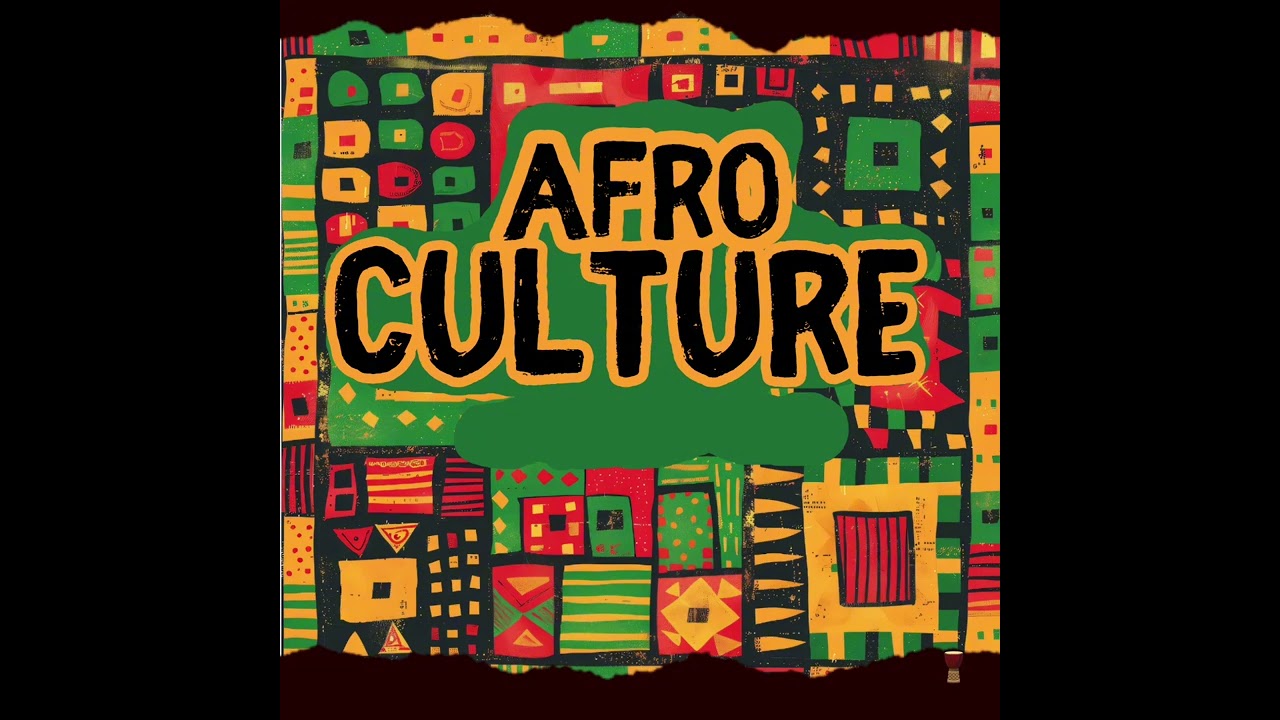 AFRO CULTURE [Official Audio]