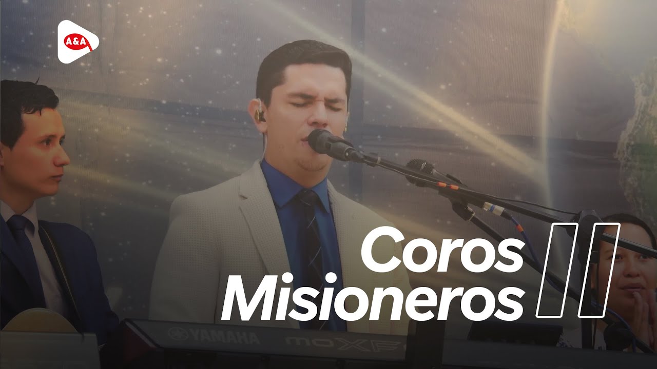 Coros Misioneros II