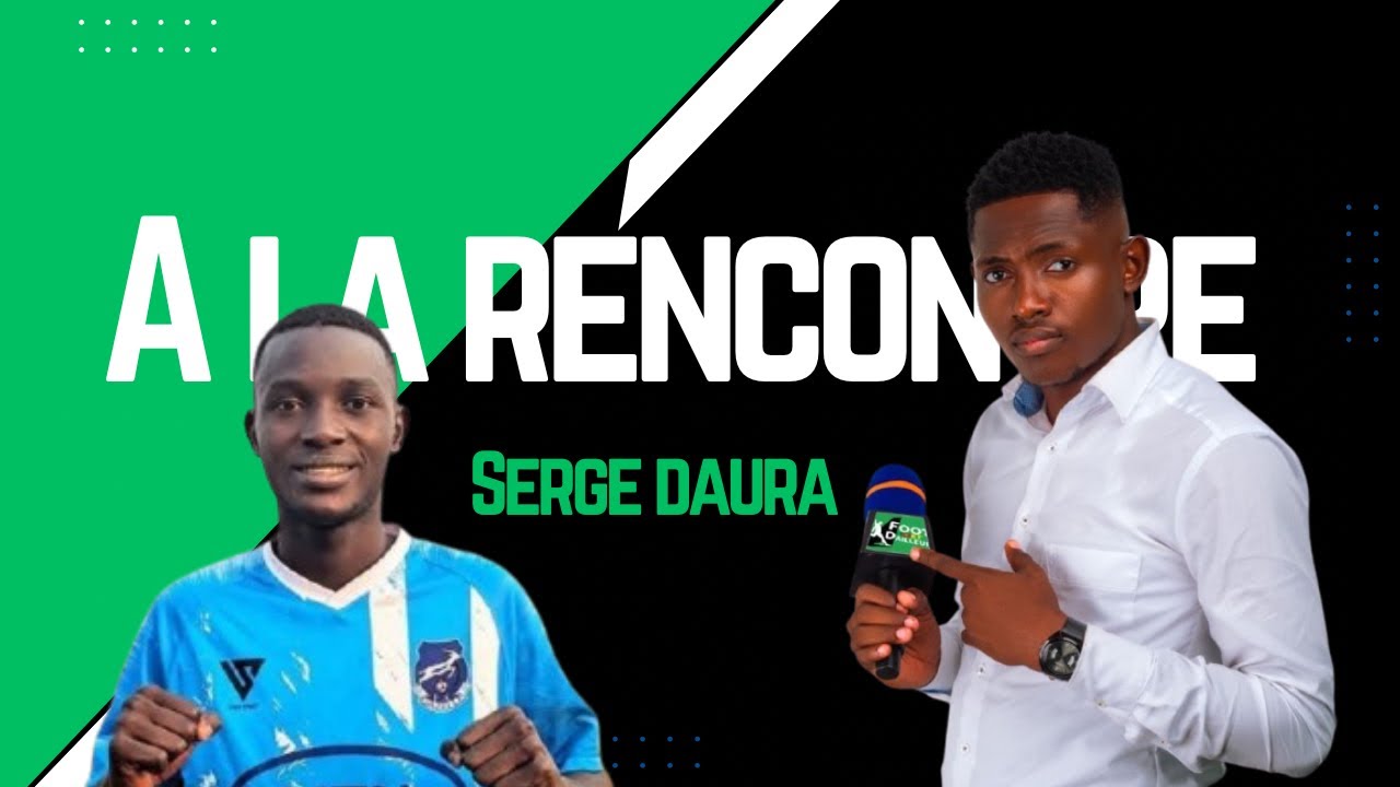 🎥 A la rencontre : Serge Daura, meilleur buteur et passeur de MTN Élite One, se confie ! ⚽🔥
