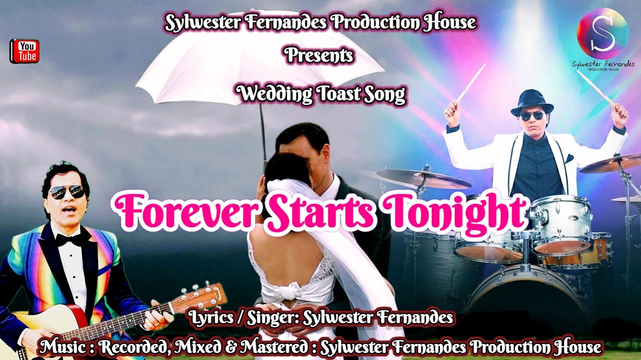 𝗙𝗢𝗥𝗘𝗩𝗘𝗥 𝗦𝗧𝗔𝗥𝗧𝗦 𝗧𝗢𝗡𝗜𝗚𝗛𝗧 [New Official English Wedding Toat Song Music Video]Ft: Sylwester Fernandes🎤🎵
