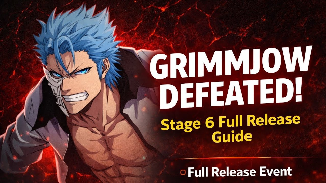 I Beat Grimmjow Full Release Event 1–6… Here’s How I Did it! Top [30] Bleach Soul Resonance 