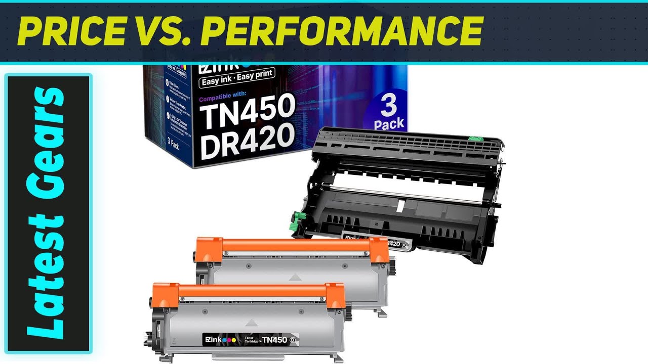 E-Z Ink TN450 TN420 DR420: The Best Brother Printer Toner & Drum Upgrade!