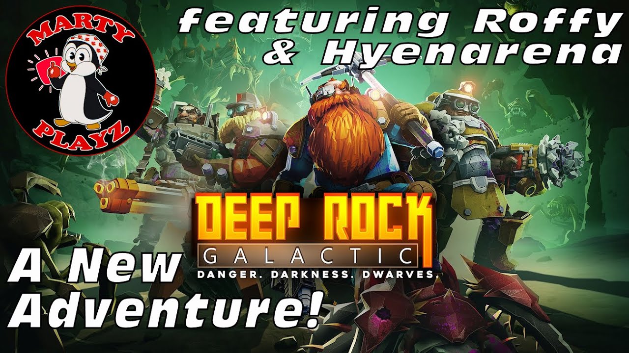Deep Rock Galactic - with Roffy & Hyenarena - Ep. 5