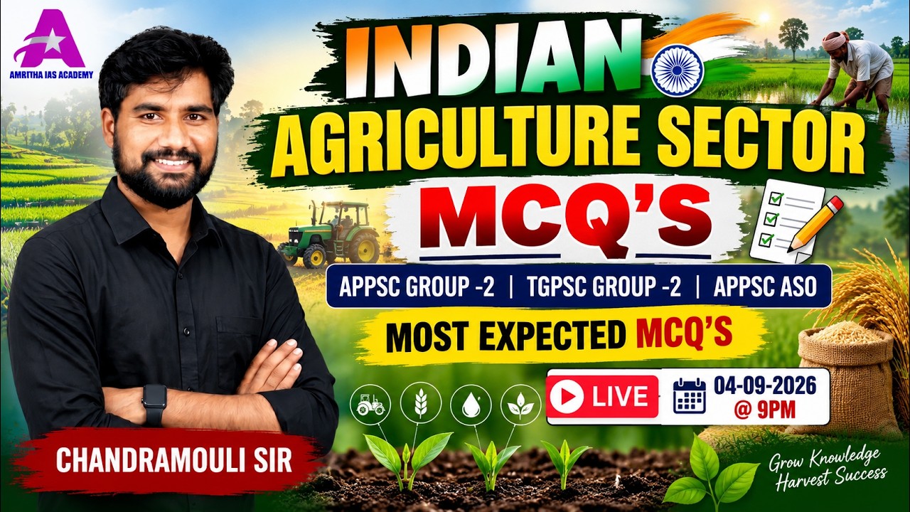 AGRICULTURE PART -1 | APPSC GROUP 2 & TGPSC GROUP 2 ECONOMY | CHANDRAMOULI SIR