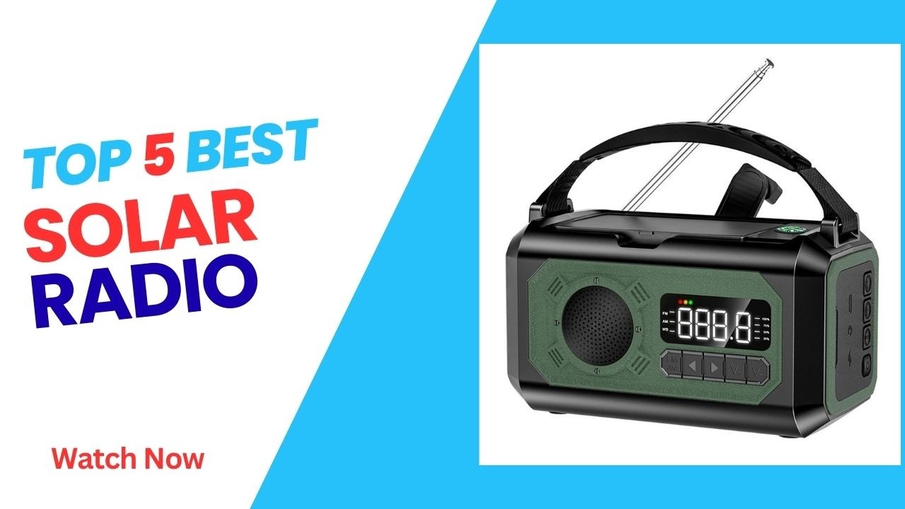 Top 5 Best Solar Radio in 2026 - Solar Radio on 2026