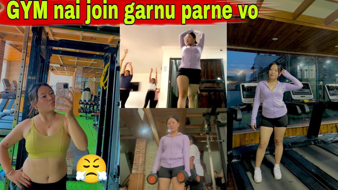 Yati sama motaye ki zym nai join garne awastha mai pugyo😤🤦🏽‍♀️