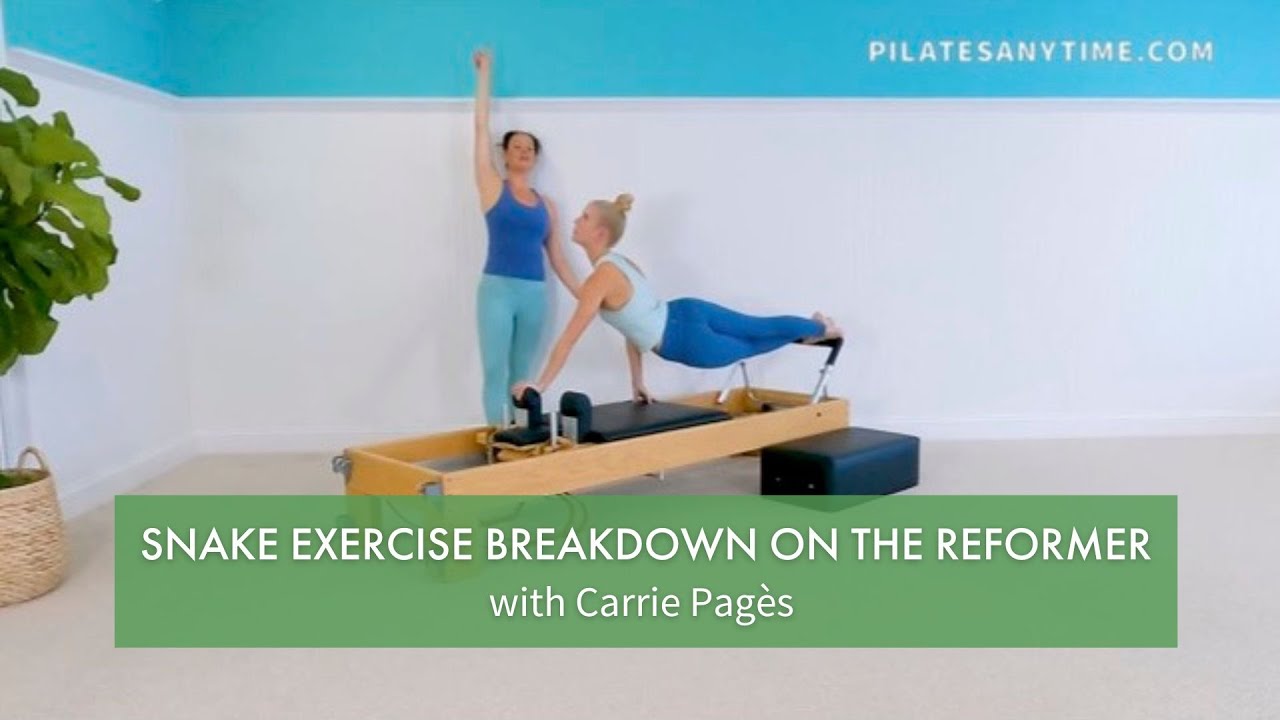 Snake Exercise Breakdown on the Reformer with Carrie Pagès | Pilates Anytime
