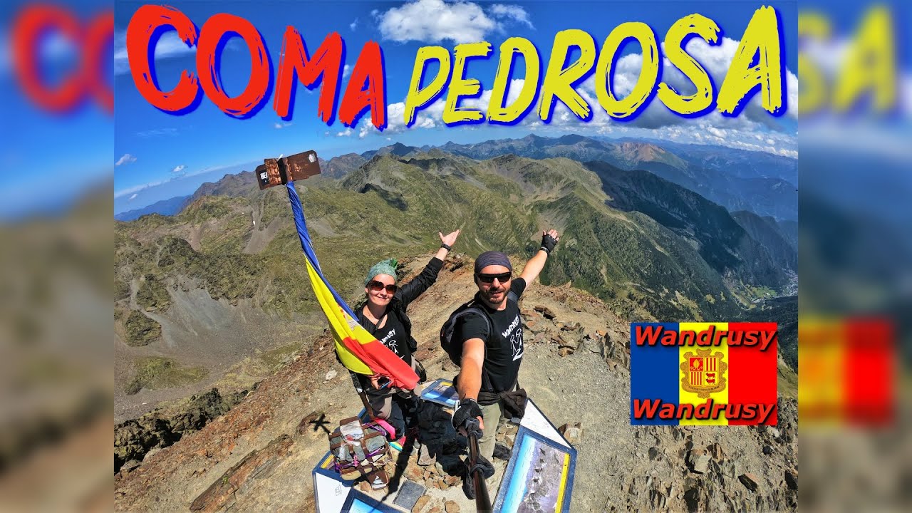 Jak łatwo wejść na najwyższy szczyt Andory  Coma Pedrosa   ( Trekkingowy szlak z Wandrusami )