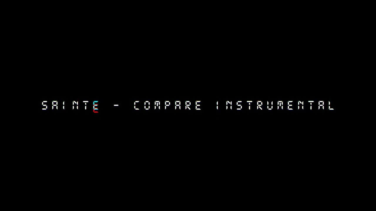 Sainte - Compare Instrumental
