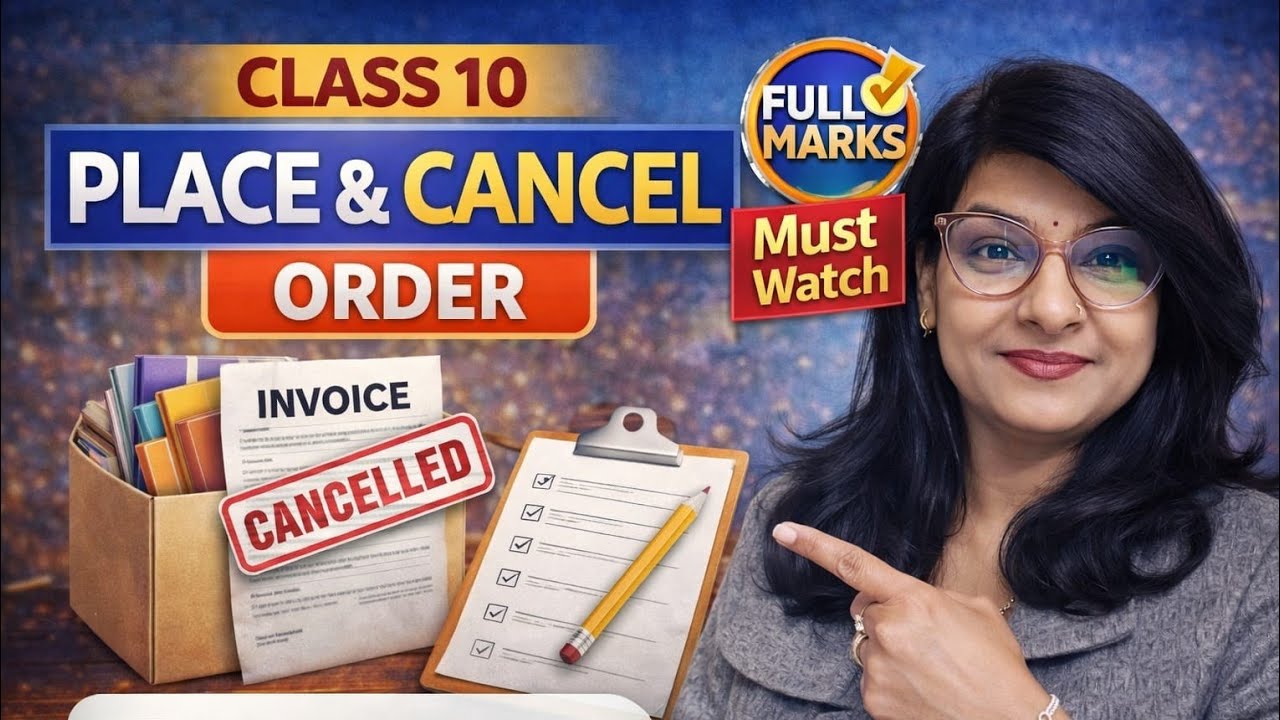 Placing & Cancelling Orders Letter | Class X CBSE 2026 | Full Marks Format! 🔥