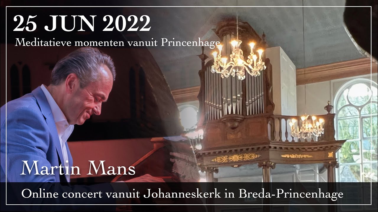Meditatieve momenten vanuit Princenhage - Martin Mans