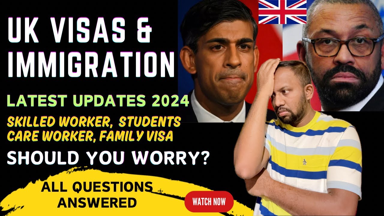 UK Visas and Immigration Latest Updates 2024|Major Changes in UK Visa and Immigration Rule 2024🇬🇧