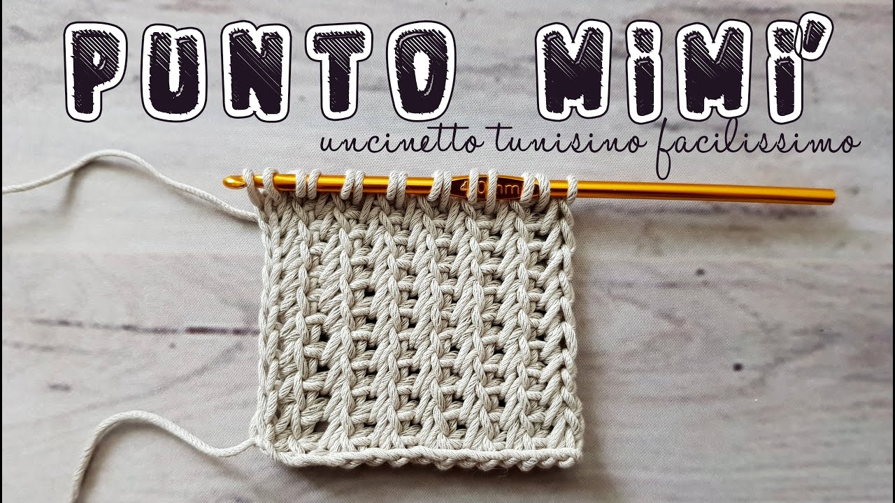 Uncinetto tunisino facile facile - Punto Mimì