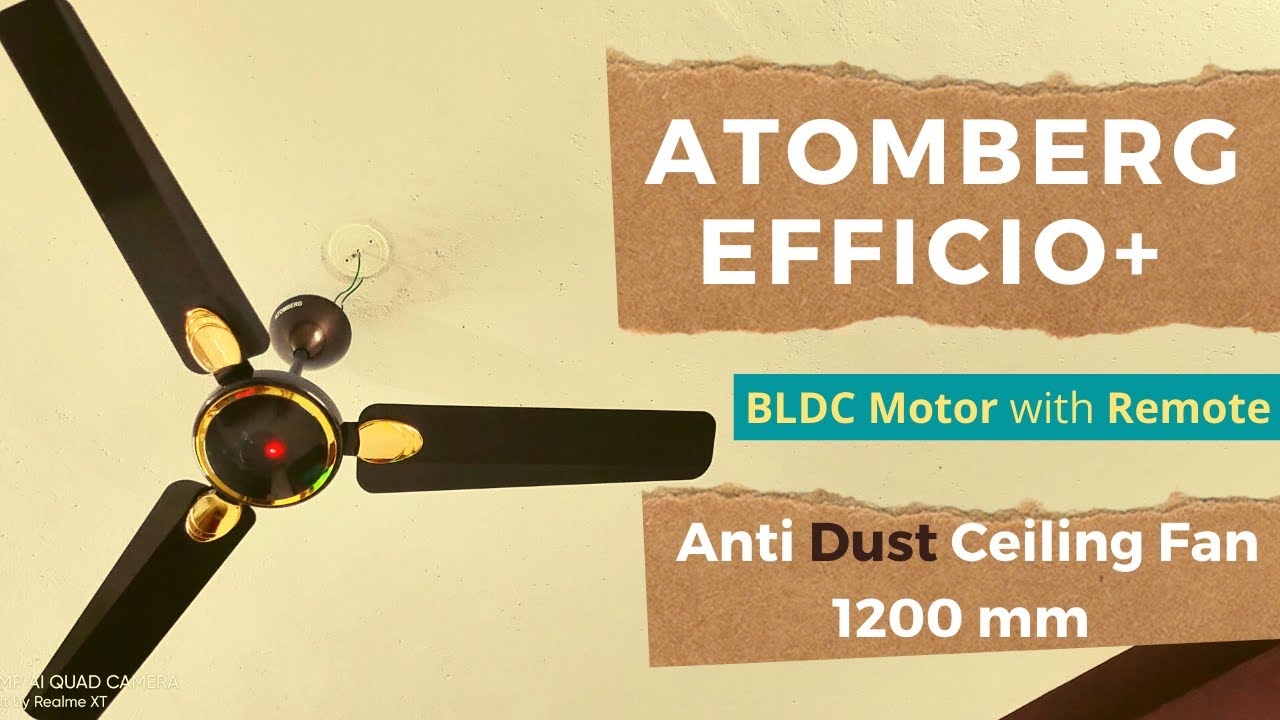 Atomberg - Gorilla Efficio+ Energy Saving Fan Unboxing