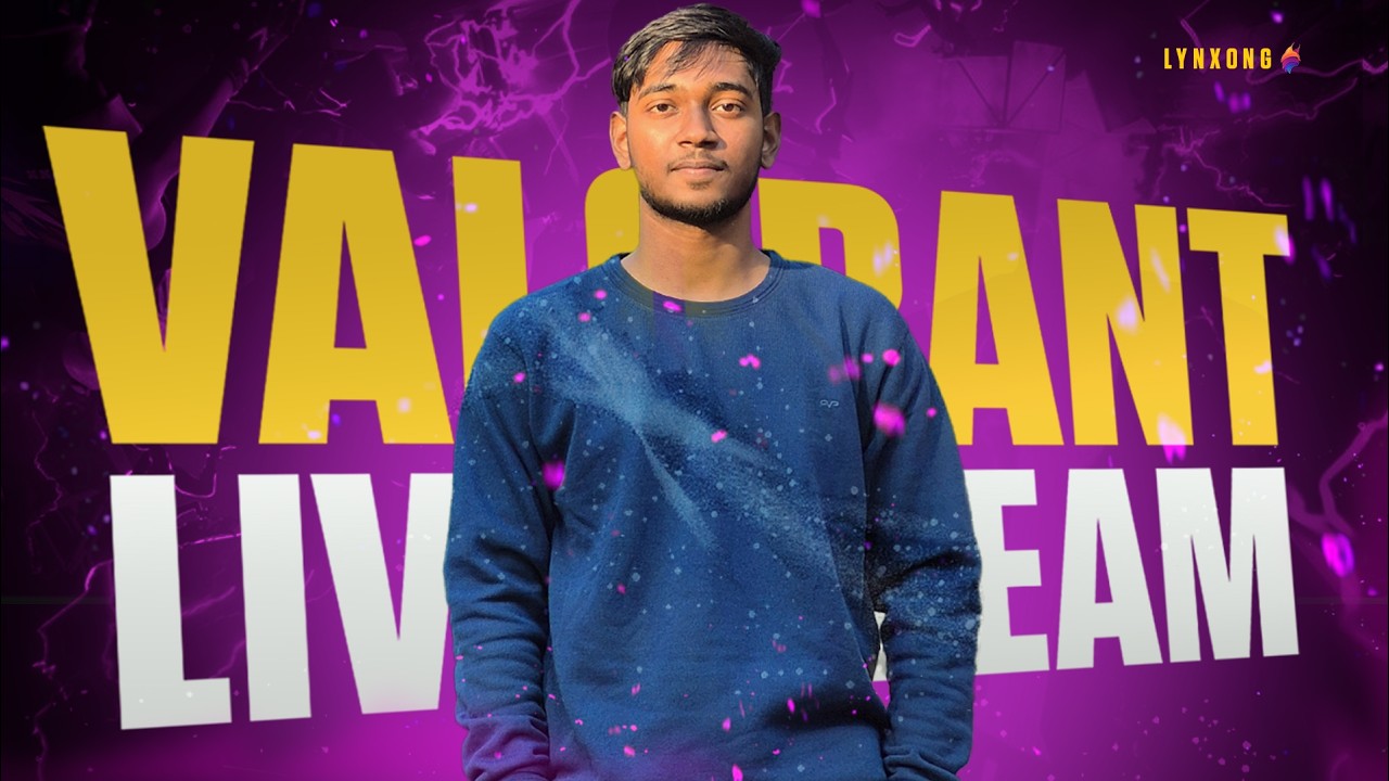 🔴LIVE🔴 NEW DAY NEW GRIND || 🔴AFTER A LONG TIME #LYNXONG #valorant   #live  #shorts  🔴LYNXONG🔴