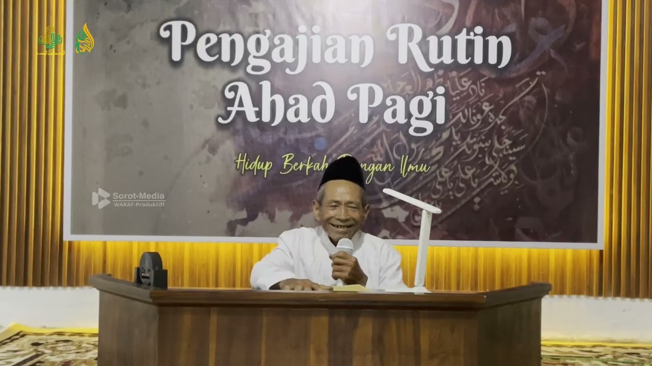 Pertemuan ke-37 BERSAMA Ust. K.IMAM NAWAWI NGAJI AHAD PAGI (Kitab Nashoihul 'Ibad)