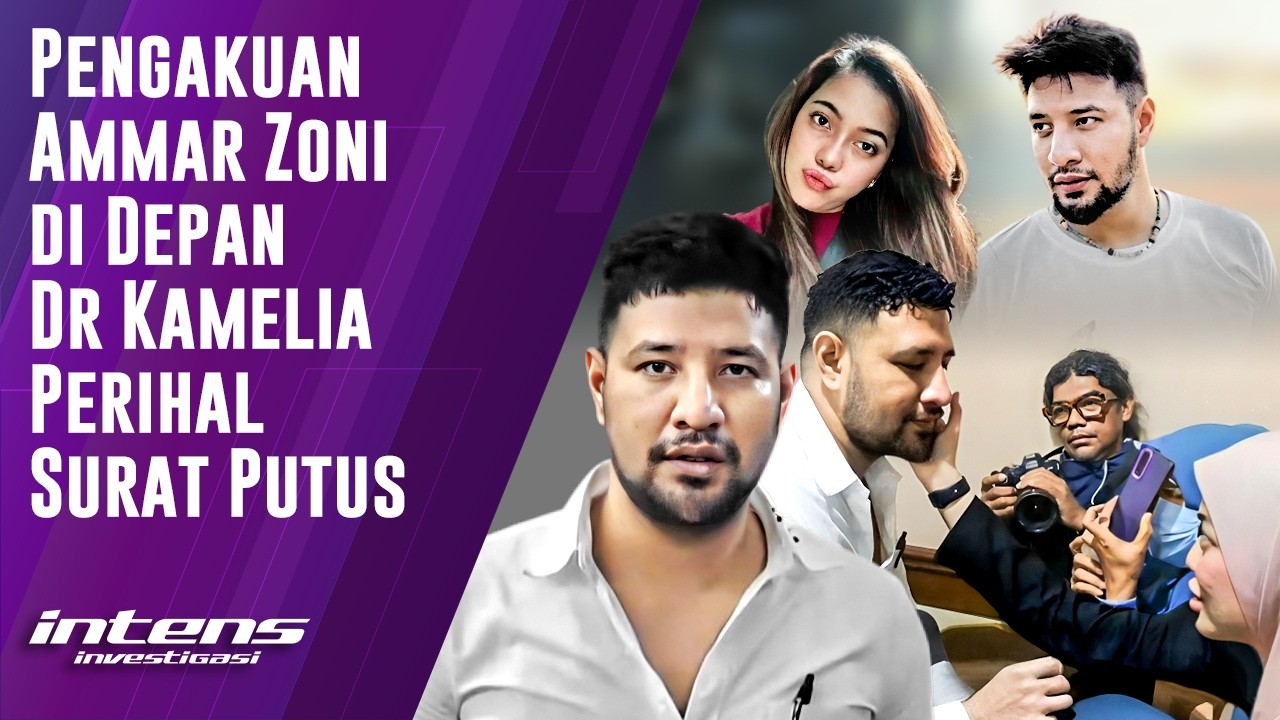 Klarifikasi Ammar Perihal Surat Putus Untuk Kamelia | Intens Investigasi | Eps 6440