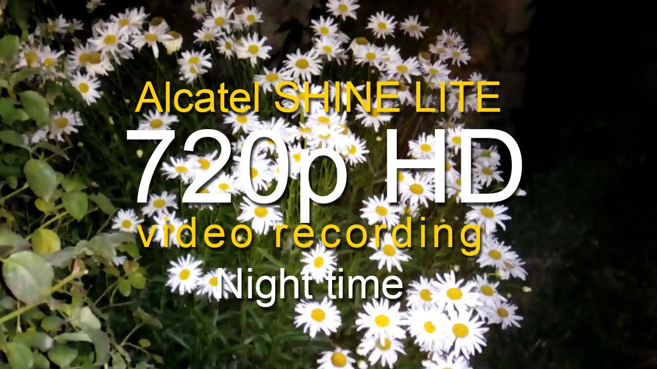 Alcatel Shine Lite - Camera test (720p HD video - Night time)