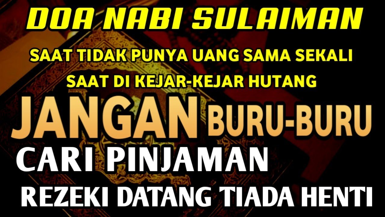 DOA NABI SULAIMAN PEMBUKA REZEKI DATANGKAN KEKAYAAN