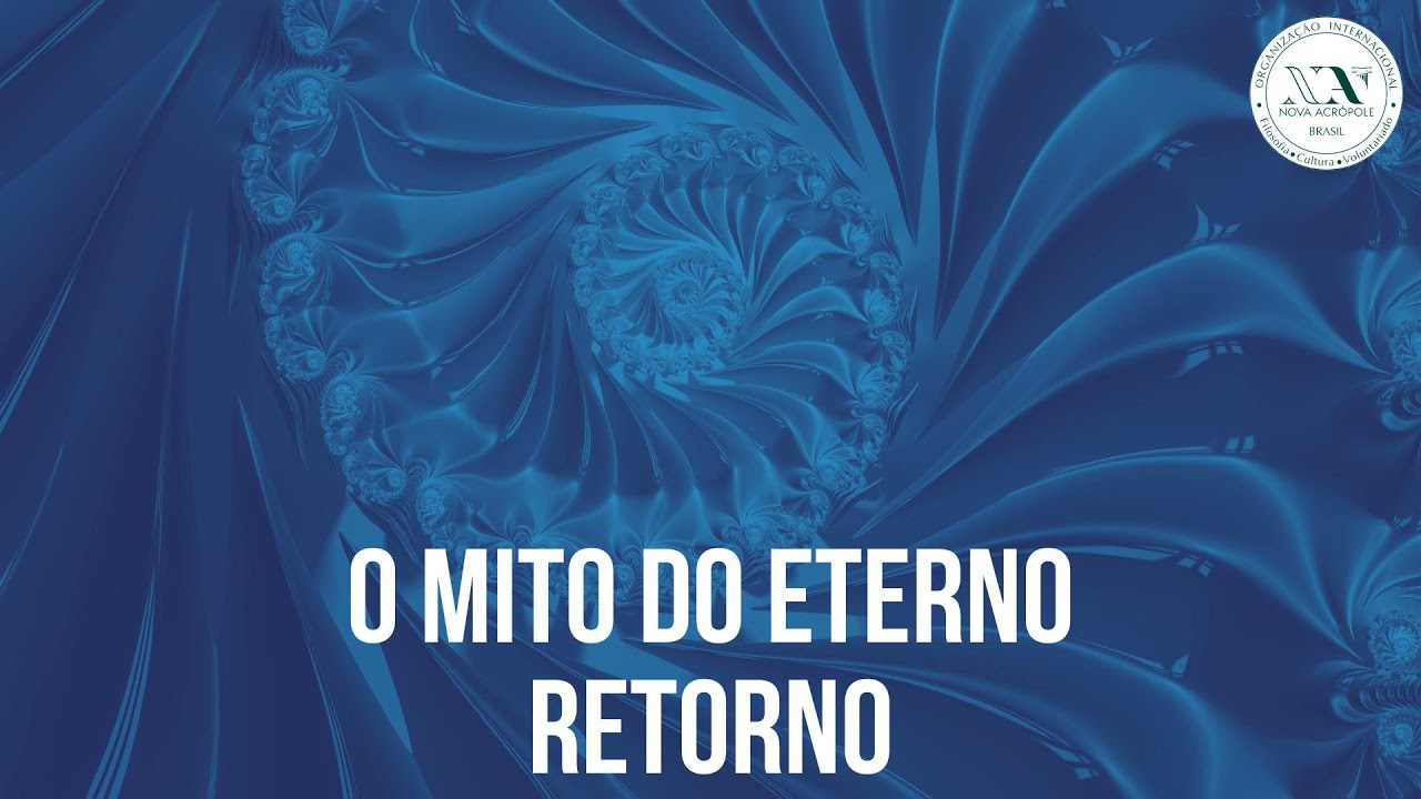 O mito do eterno retorno