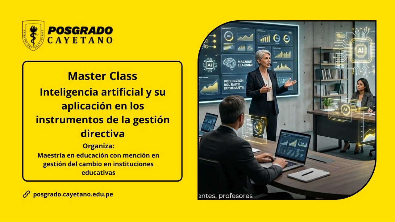 Master class - Inteligencia artificial y su aplicación en los instrumentos de la gestión directiva