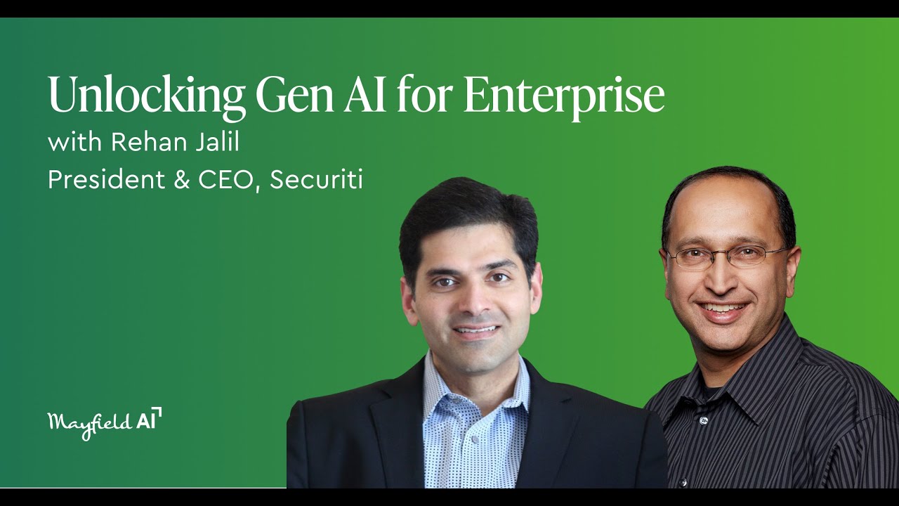 Unlocking Gen AI for Enterprise with Rehan Jalil