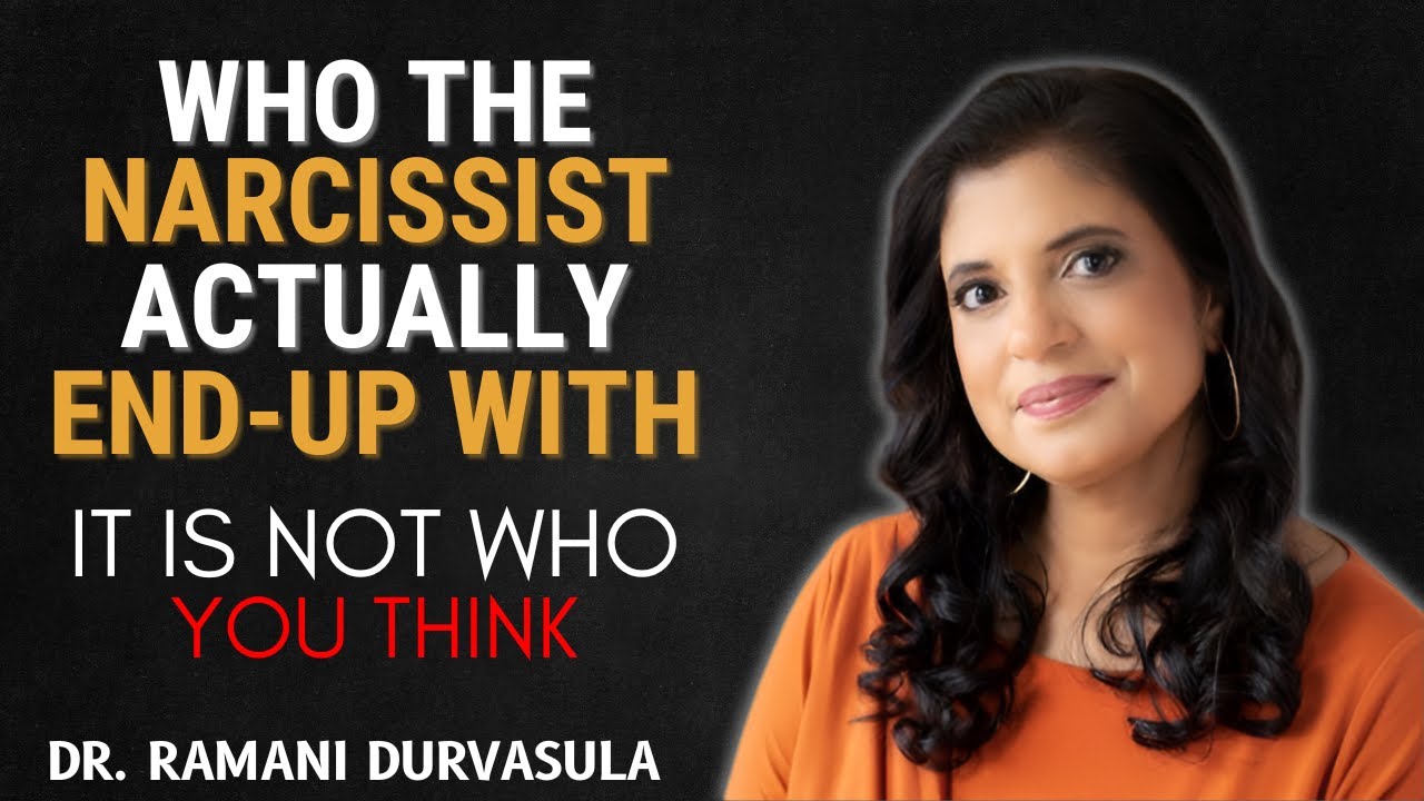 Who the Narcissist Actually Ends Up With – It’s Not Who You Think | Dr. Ramani
