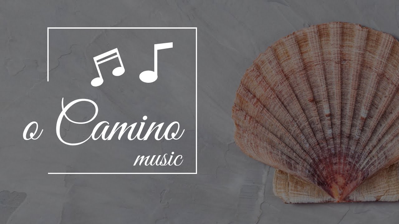 O Camino - Música para El CAMINO De SANTIAGO | Vive El CAMINO con más INTENSIDAD