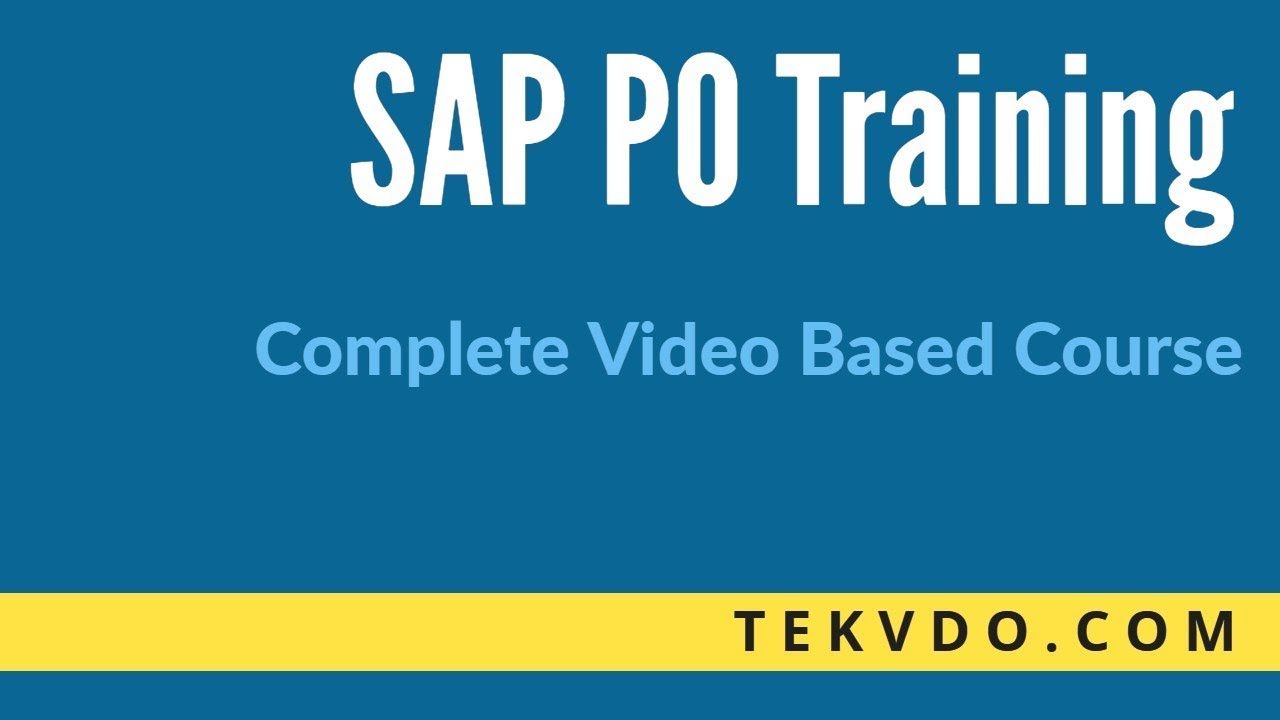 SAP PO Training - Complete Video Based Course - SAP PO (Process Orchestration)