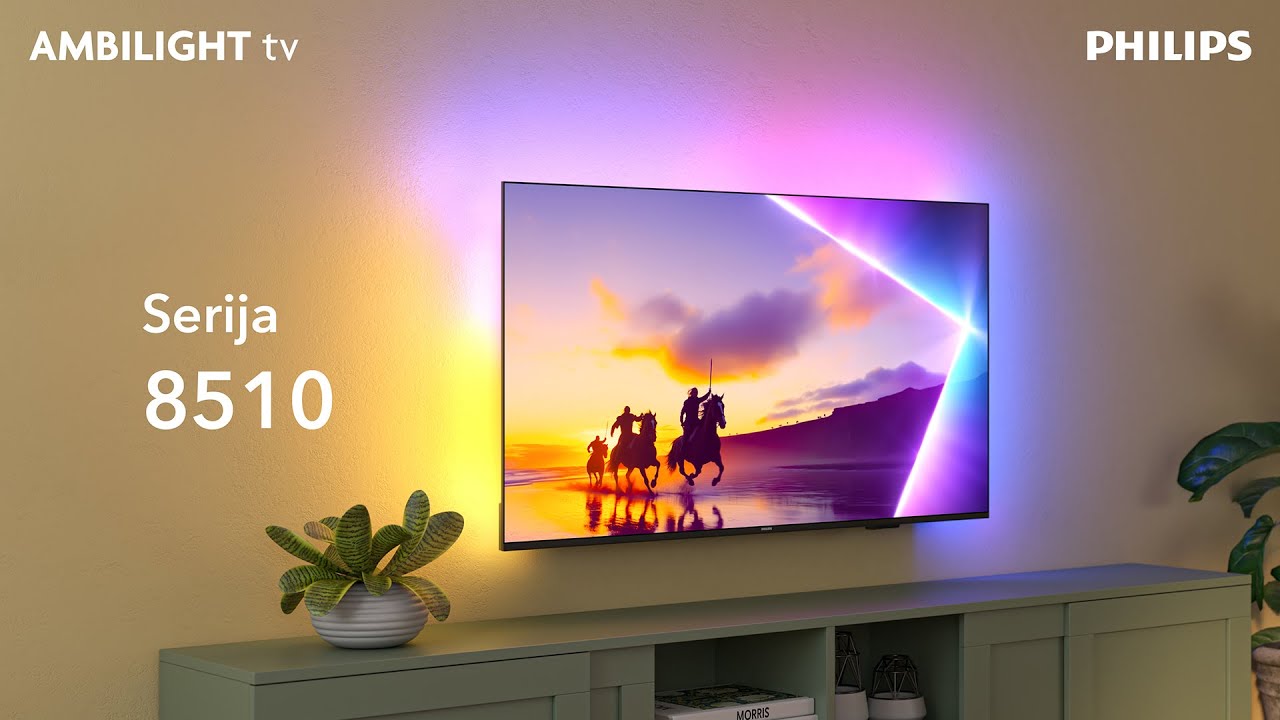 Predstavljamo: Philips Ambilight TV 2025 serija 8510