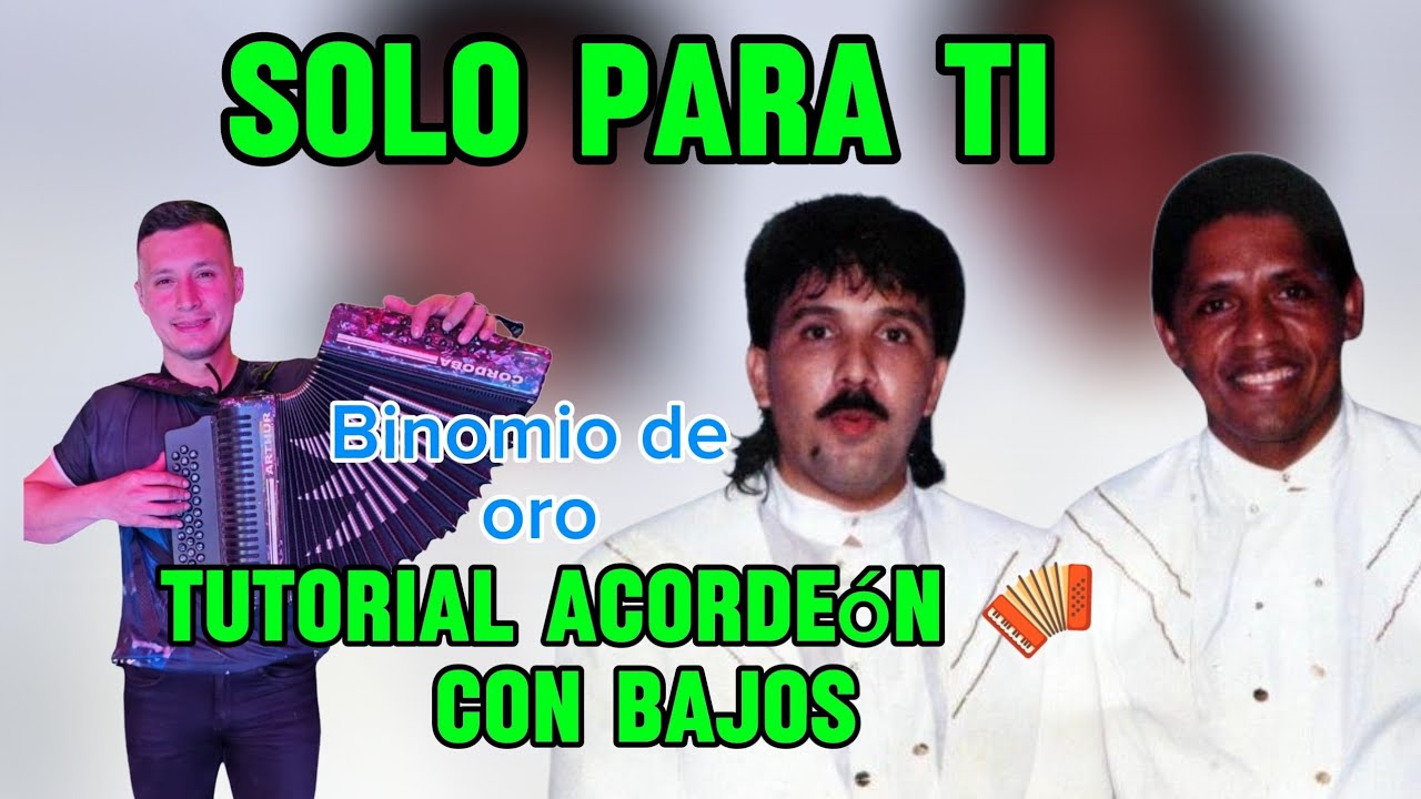 Cómo tocar SOLO PARA TI (Binomio de Oro) | Pitos y Bajos - Tutorial Fragmento 🪗