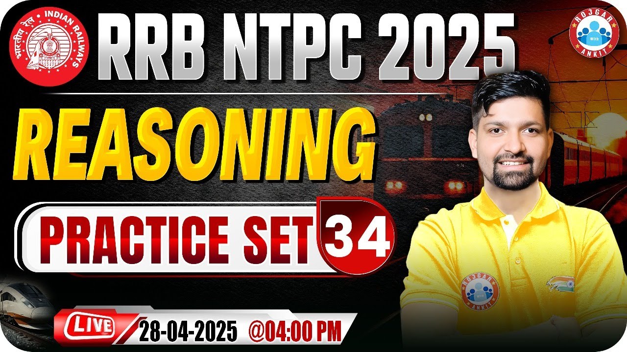 RRB NTPC Reasoning Classes 2025 | RRB NTPC Reasoning Practice Set #34 | Reasoning by Sandeep Sir