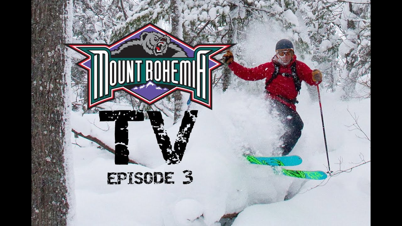 Mount Bohemia TV episode 3