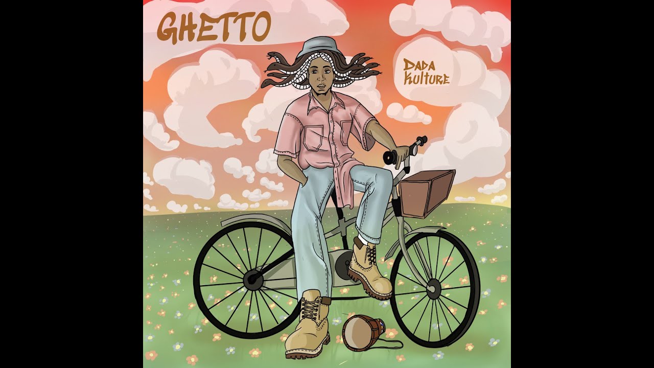 Dada Kulture - Ghetto (Official Audio)