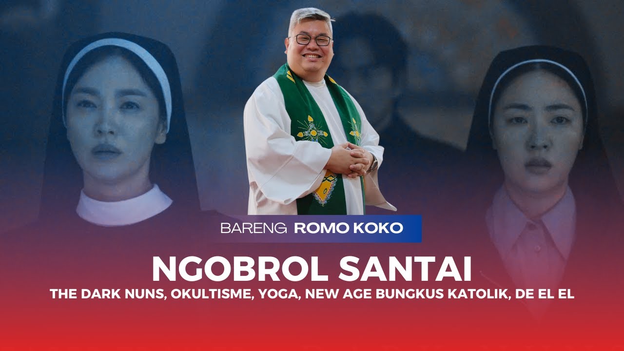The Dark Nuns, Okultisme, Yoga, New Age Bungkus Katolik: Random Q&A