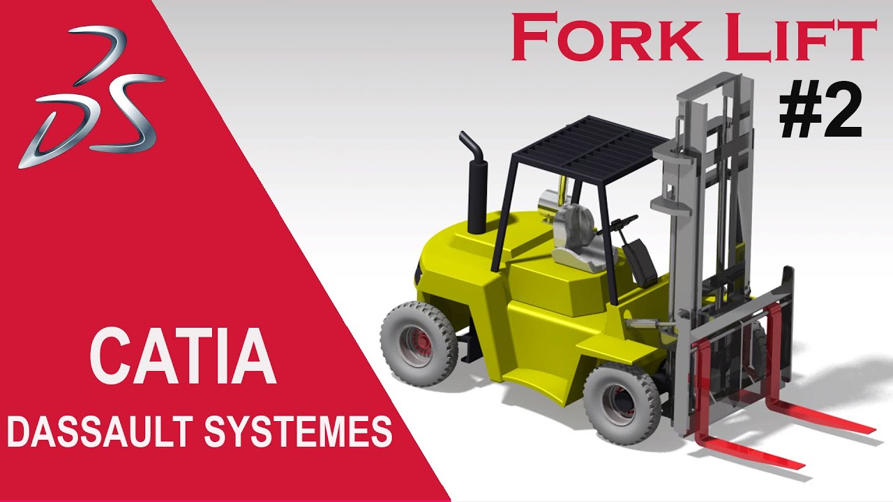 Design Fork Lift in Catia (Part-2)