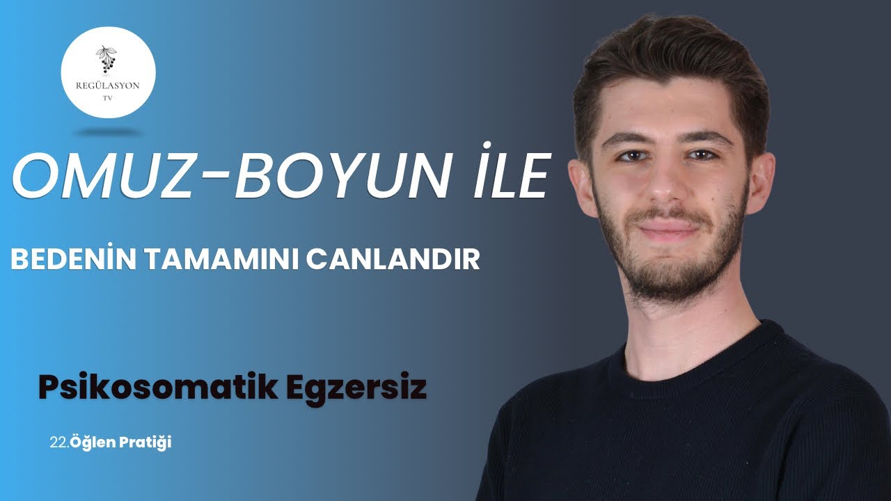 On Beş Dakikada Bedendeki Stresi Azalt (22. Öğlen Pratiği)